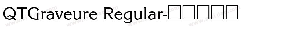 QTGraveure Regular字体转换